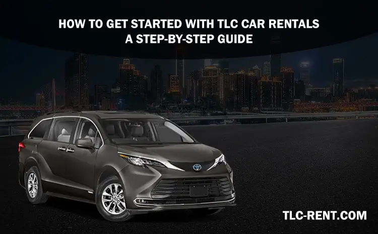 How-to-Get-TLC-Car-Rentals